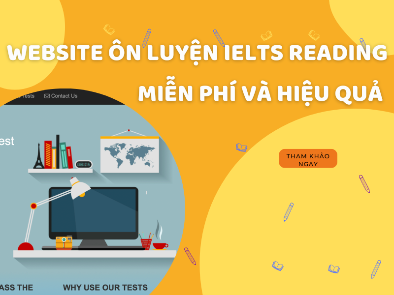 Top 5 Website Reading Miễn Phí Ôn Luyện IELTS Bứt Phá Hiệu Quả