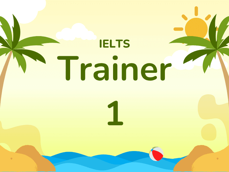 IELTS Trainer 1