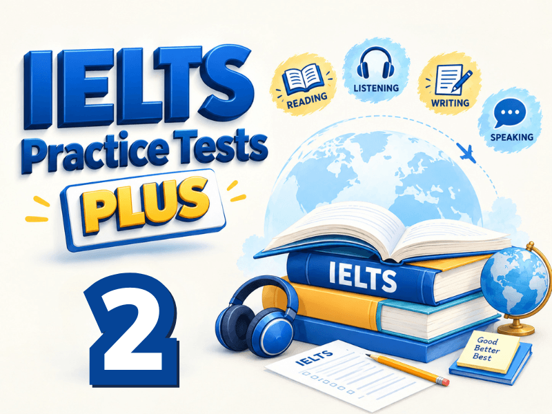 IELTS Practice Tests Plus 2